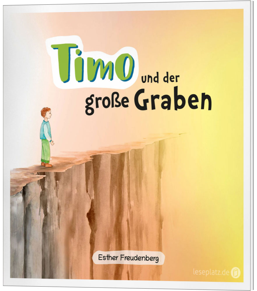 Timo und der große Graben