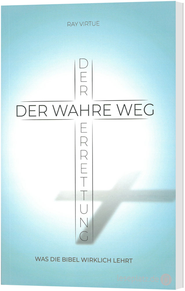 Der wahre Weg der Errettung