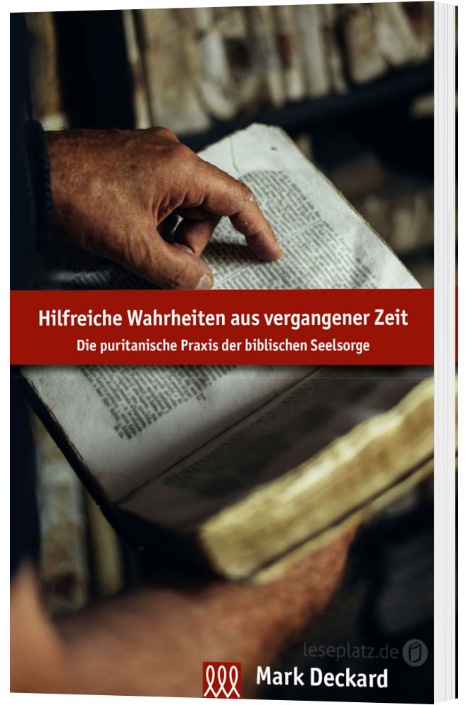Hilfreiche Wahrheiten aus vergangener Zeit