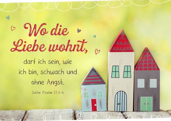 Postkarte  "Wo die Liebe wohnt"