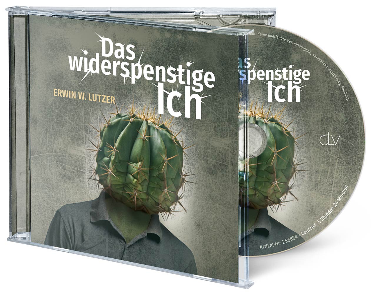 Das widerspenstige Ich - Hörbuch