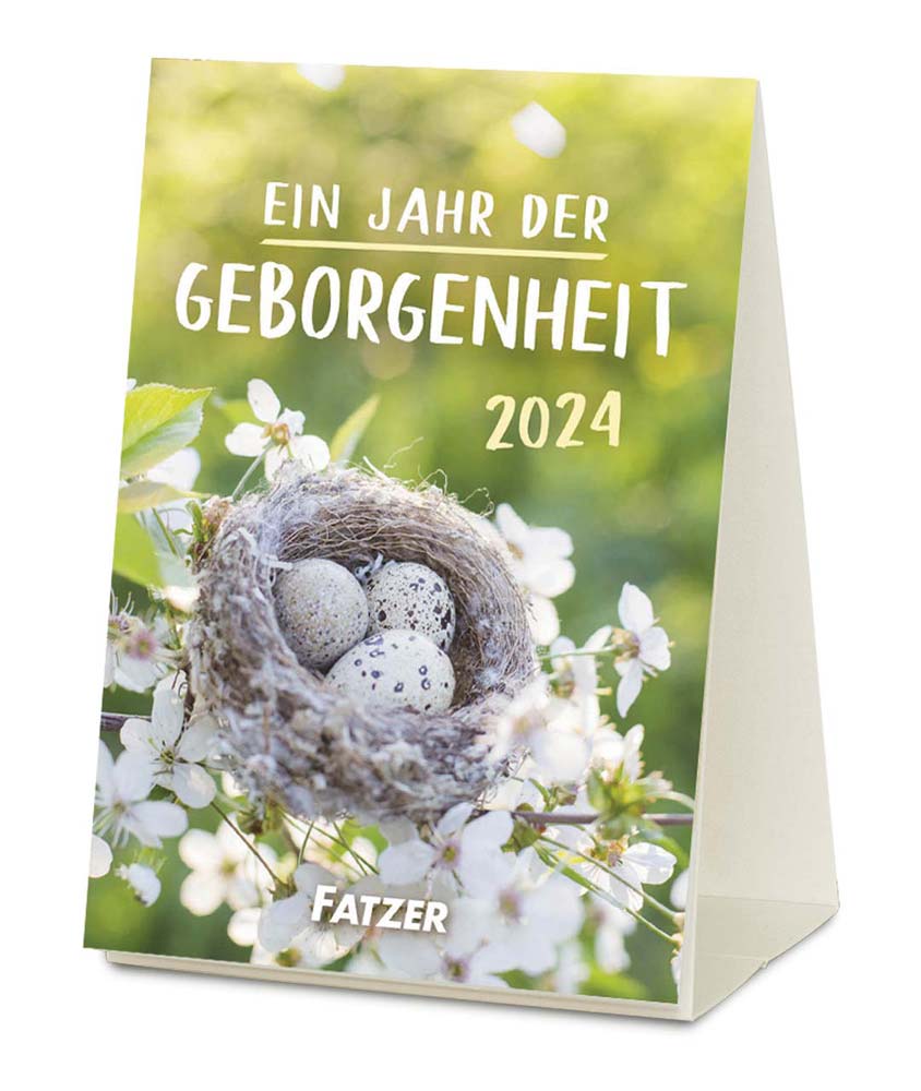 Ein Jahr der Geborgenheit 2024