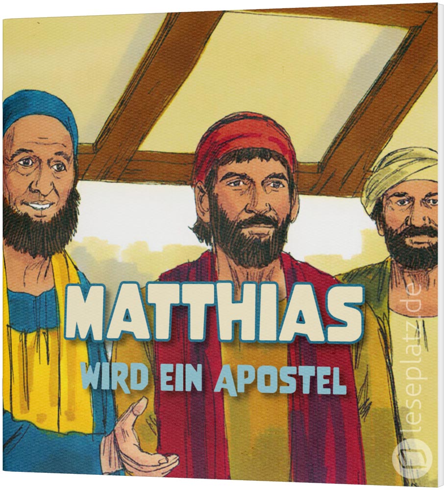 Matthias wird ein Apostel