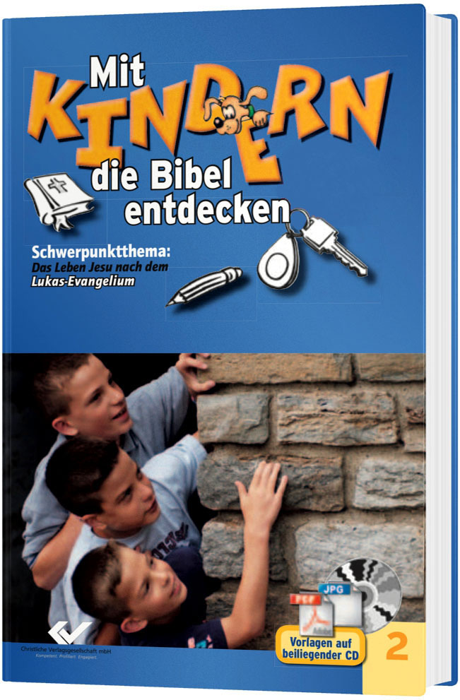 Mit Kindern die Bibel entdecken - Band 2