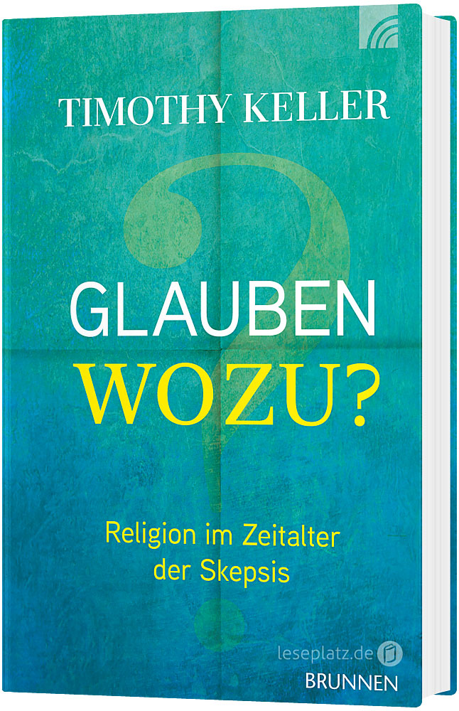 Glauben wozu?