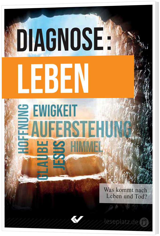 Diagnose: Leben