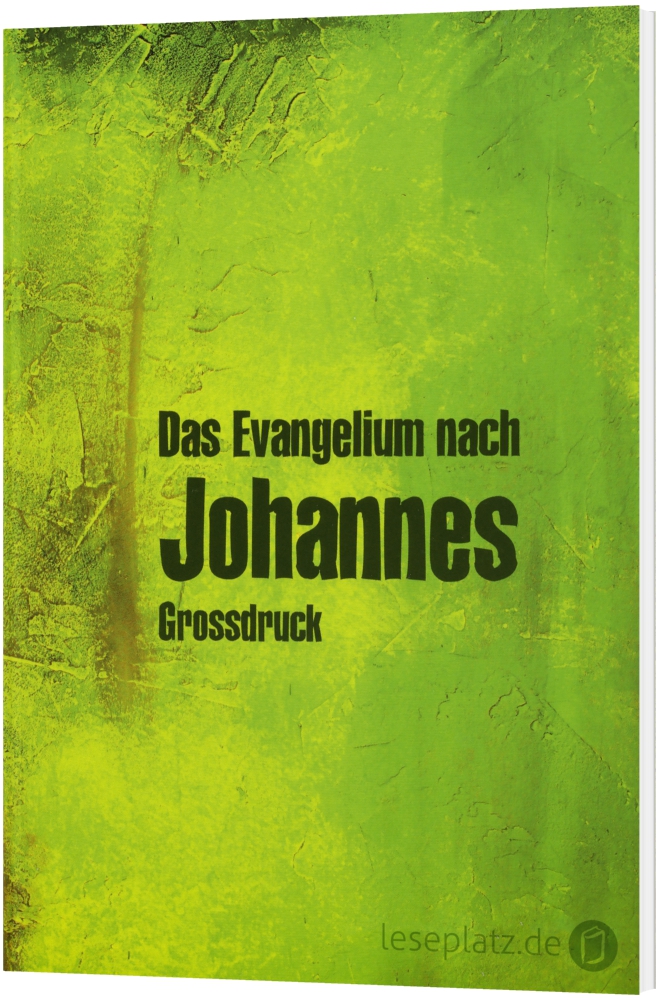 Johannes-Evangelium in Großdruck