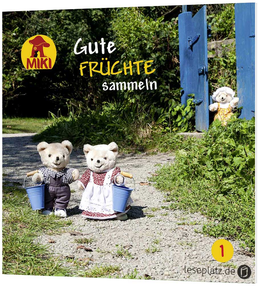 Gute Früchte sammeln - Band 1