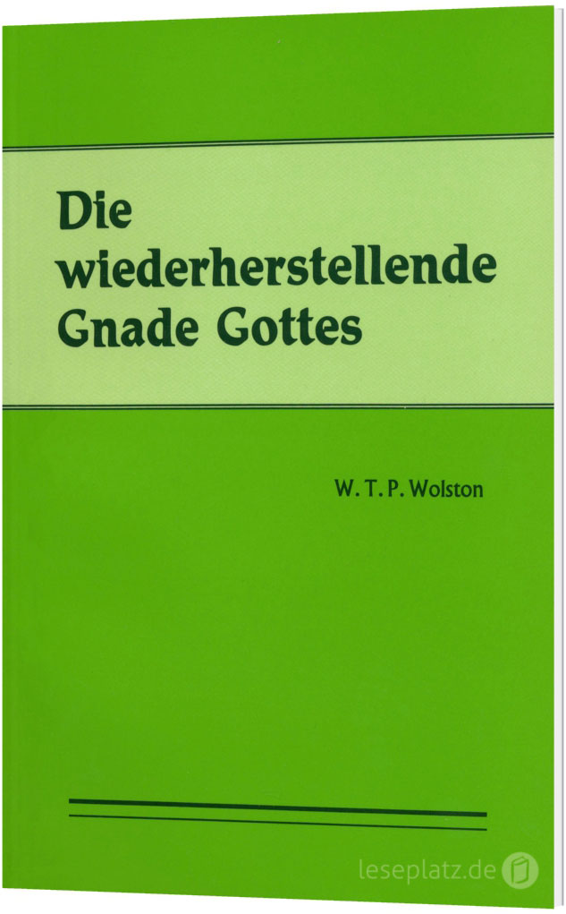 Die wiederherstellende Gnade Gottes