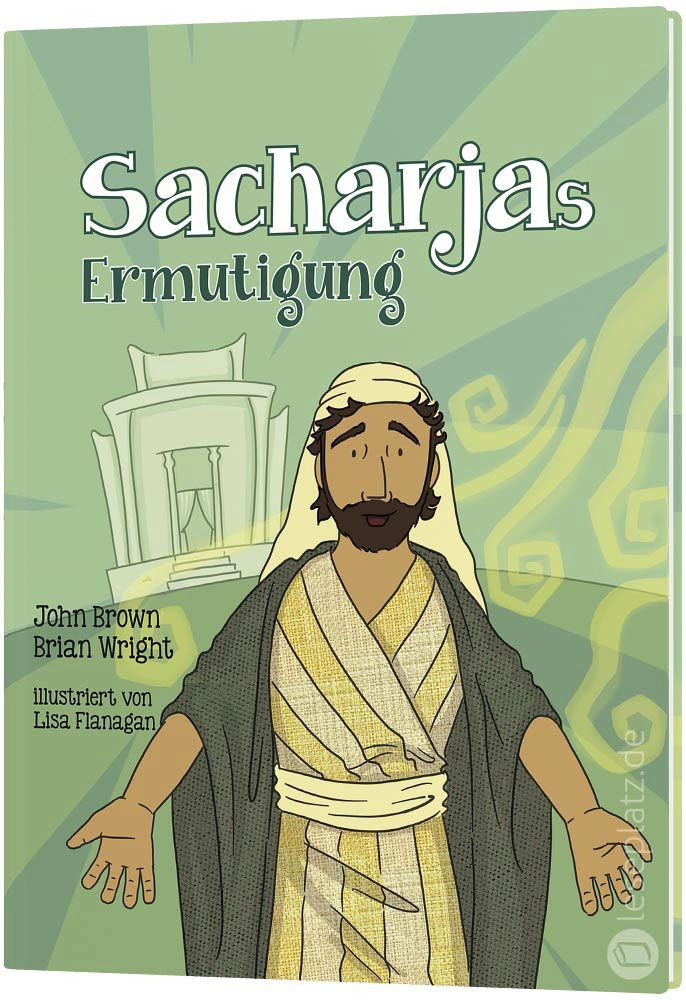 Sacharjas Ermutigung
