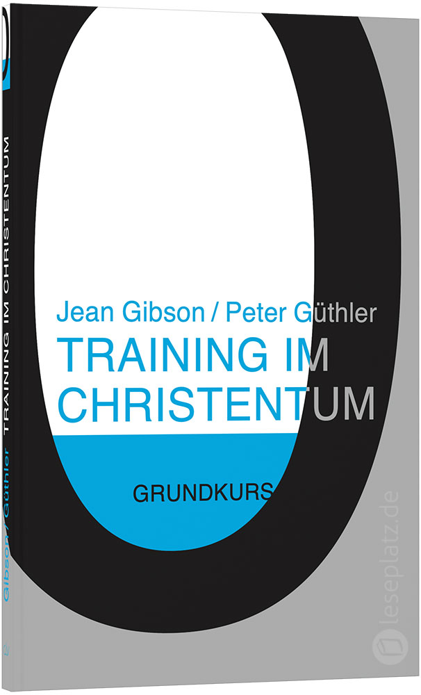 Training im Christentum - Band 0