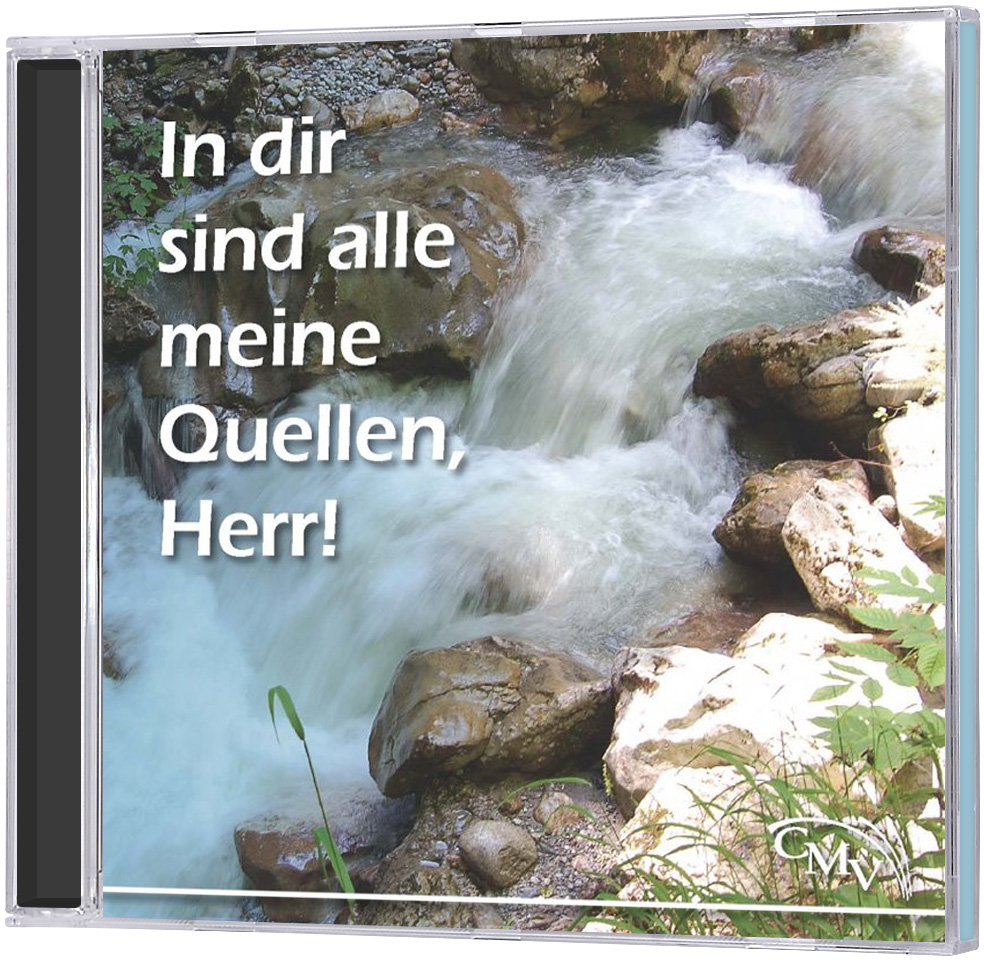 In dir sind alle meine Quellen, Herr! - CD