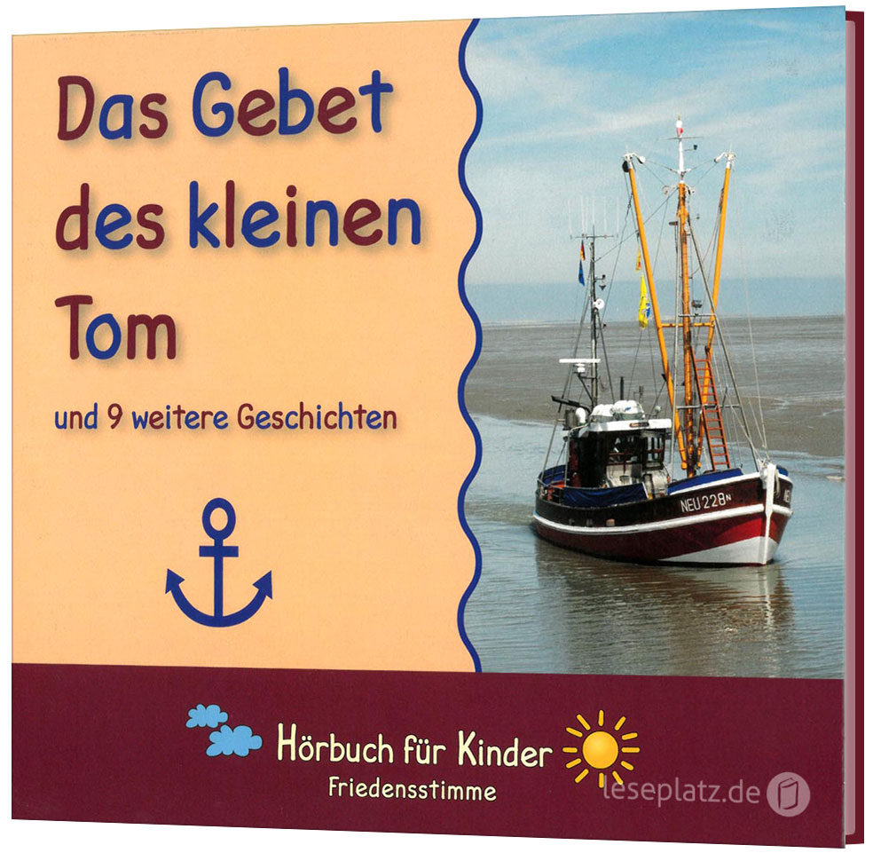 Das Gebet des kleinen Tom - Hörbuch