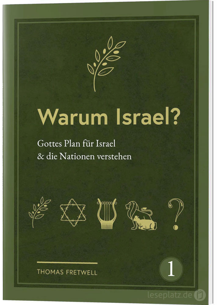 Warum Israel?