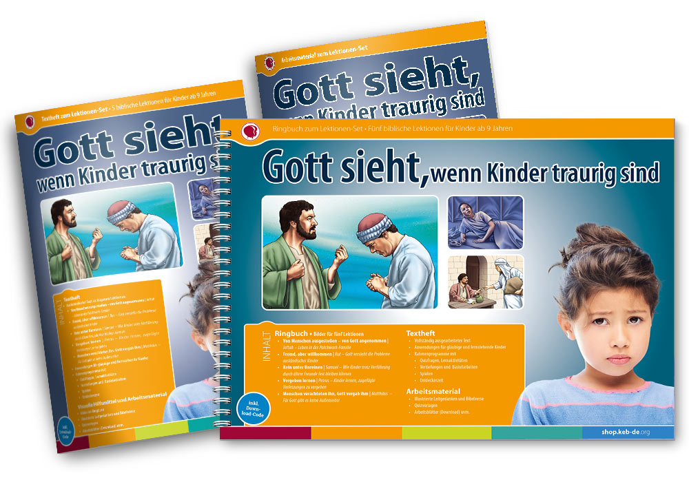 Gott sieht, wenn Kinder traurig sind - Lektionen-Set