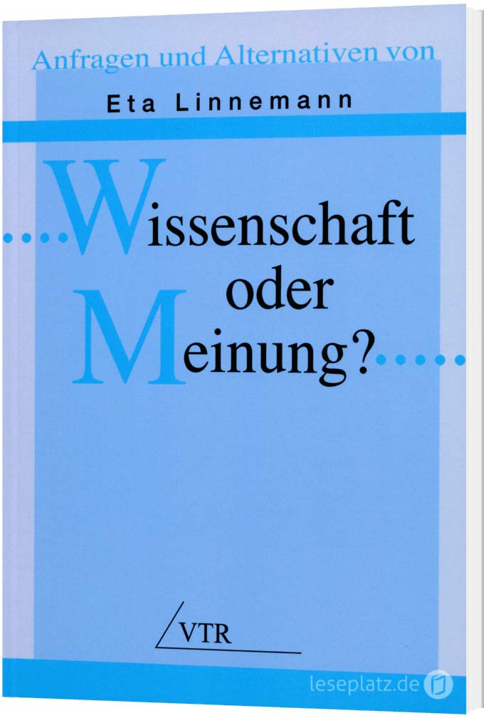 Wissenschaft oder Meinung?