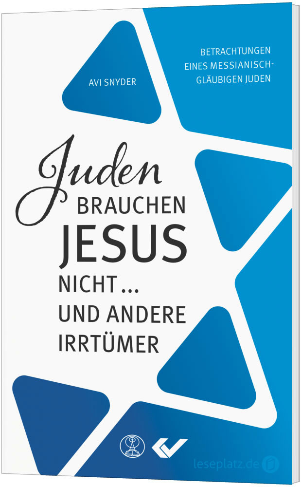 Juden brauchen Jesus nicht ... und andere Irrtümer