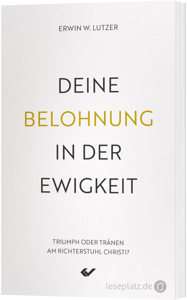 Deine Belohnung in der Ewigkeit