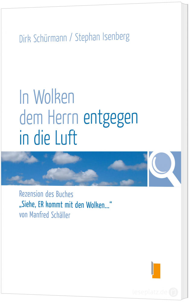 In Wolken dem Herrn entgegen in die Luft