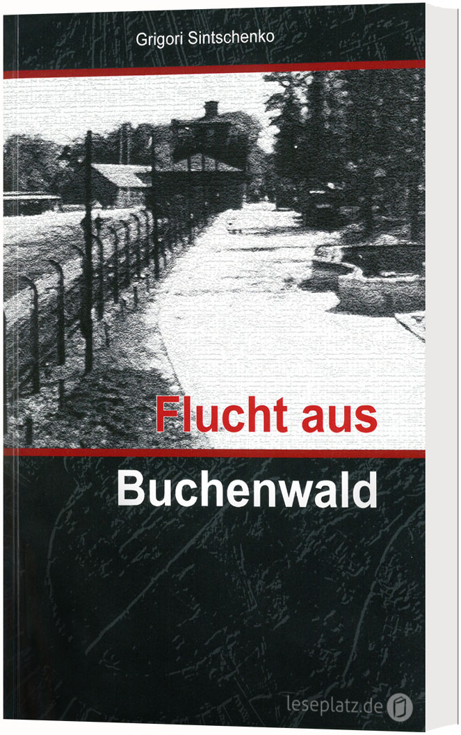 Flucht aus Buchenwald