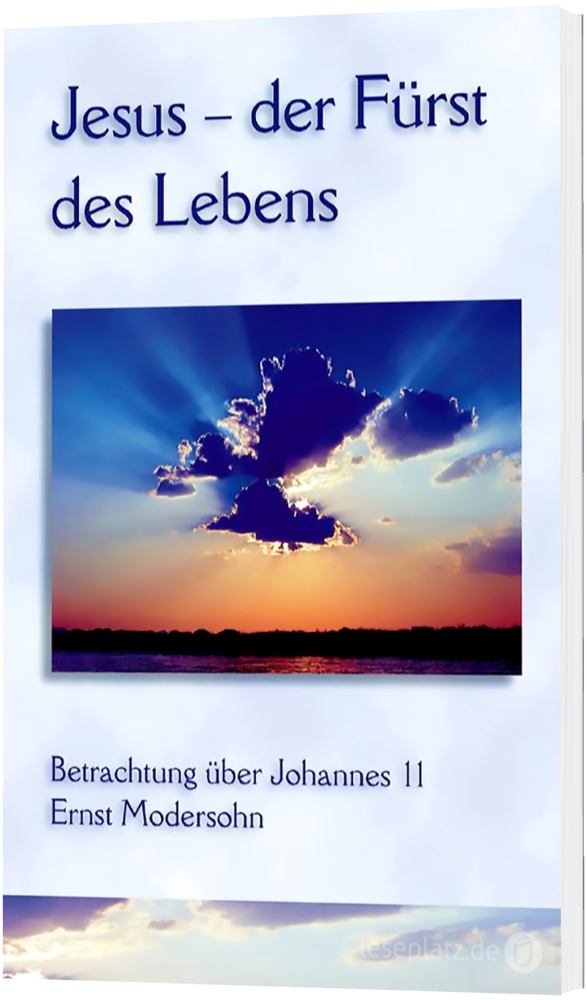 Jesus - der Fürst des Lebens