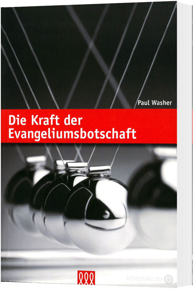 Die Kraft der Evangeliumsbotschaft