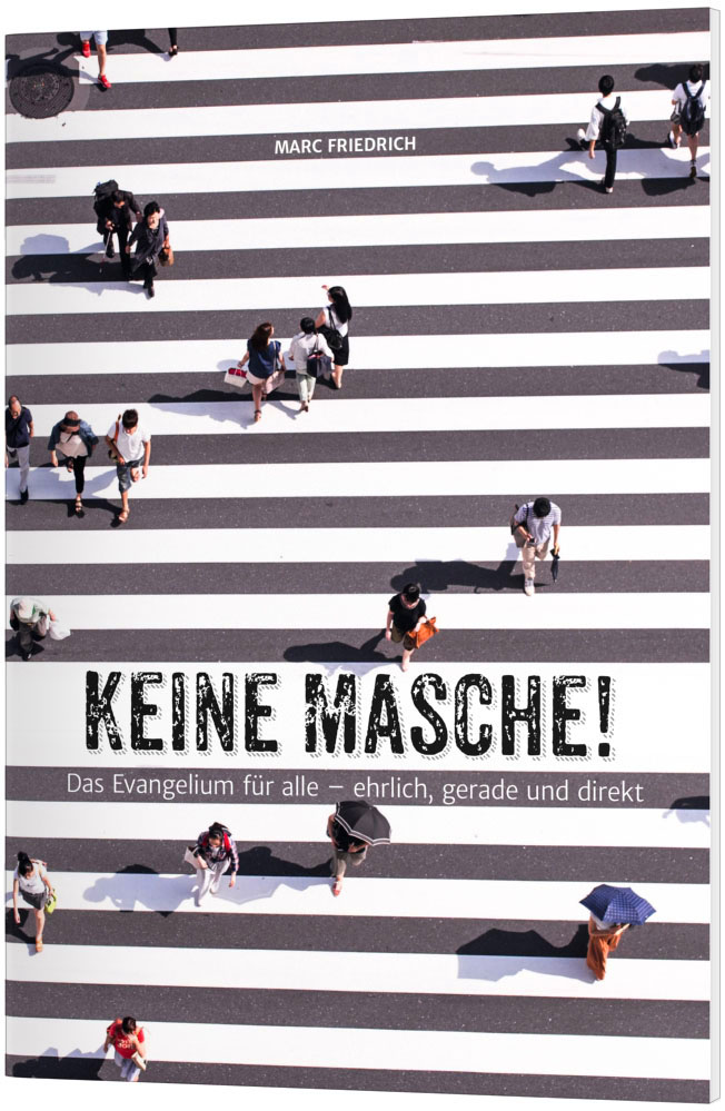 Keine Masche!