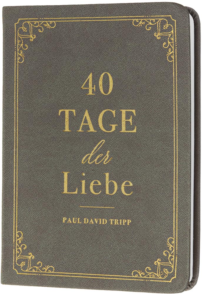 40 Tage der Liebe