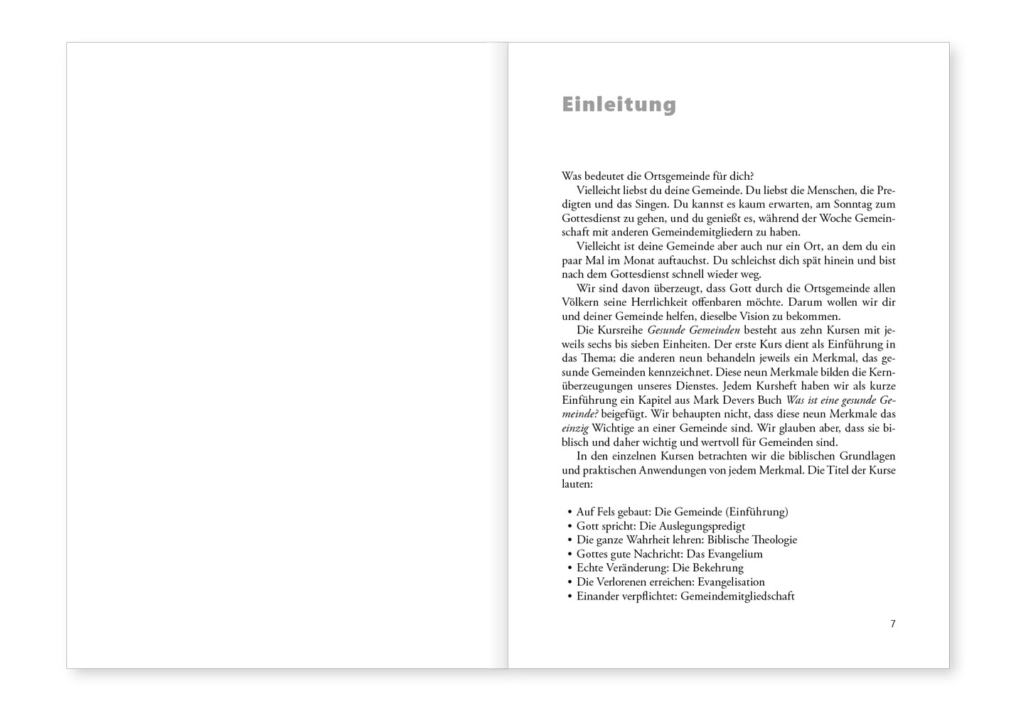 Die Verlorenen erreichen: Evangelisation