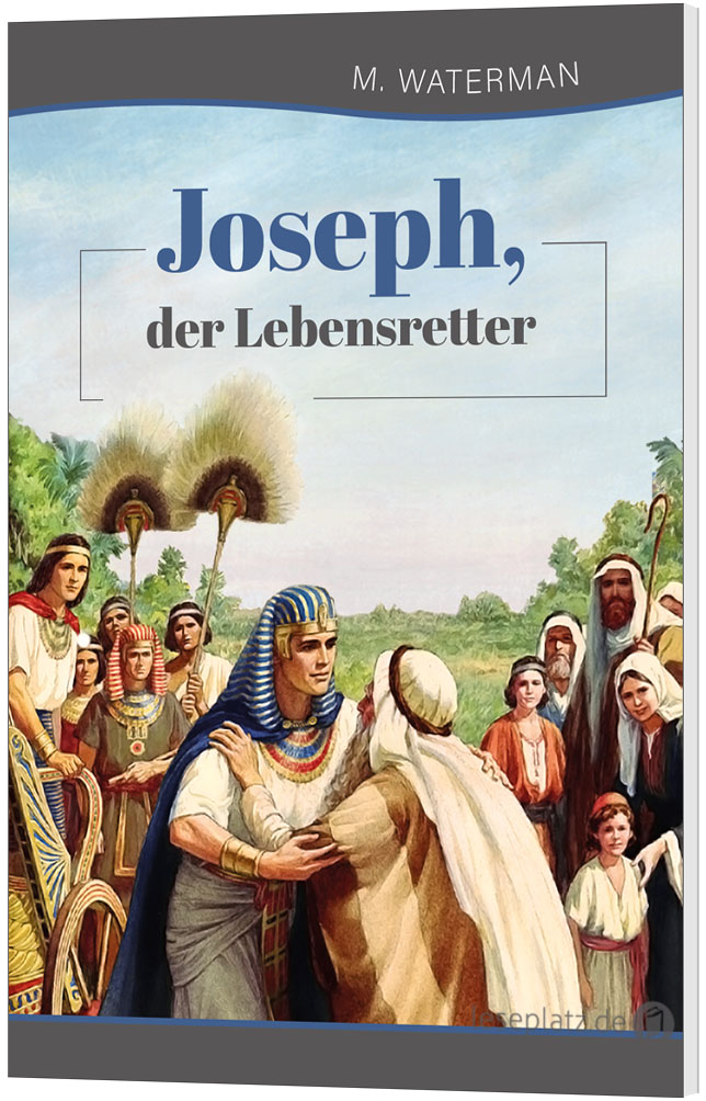 Joseph, der Lebensretter