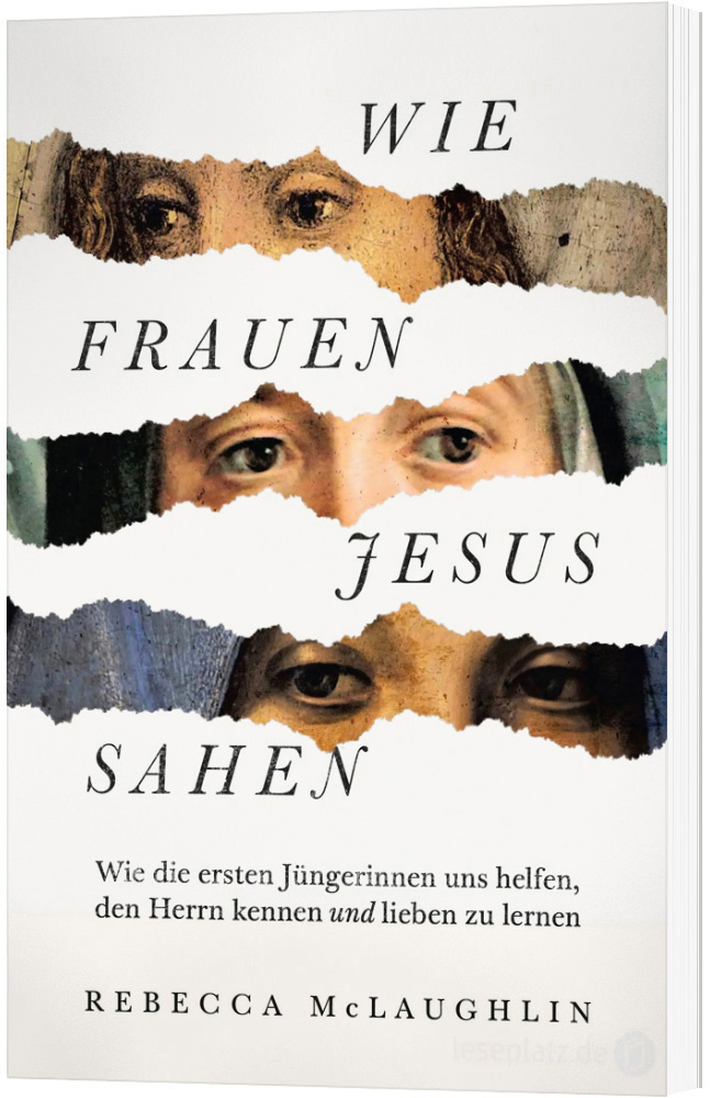 Wie Frauen Jesus sahen