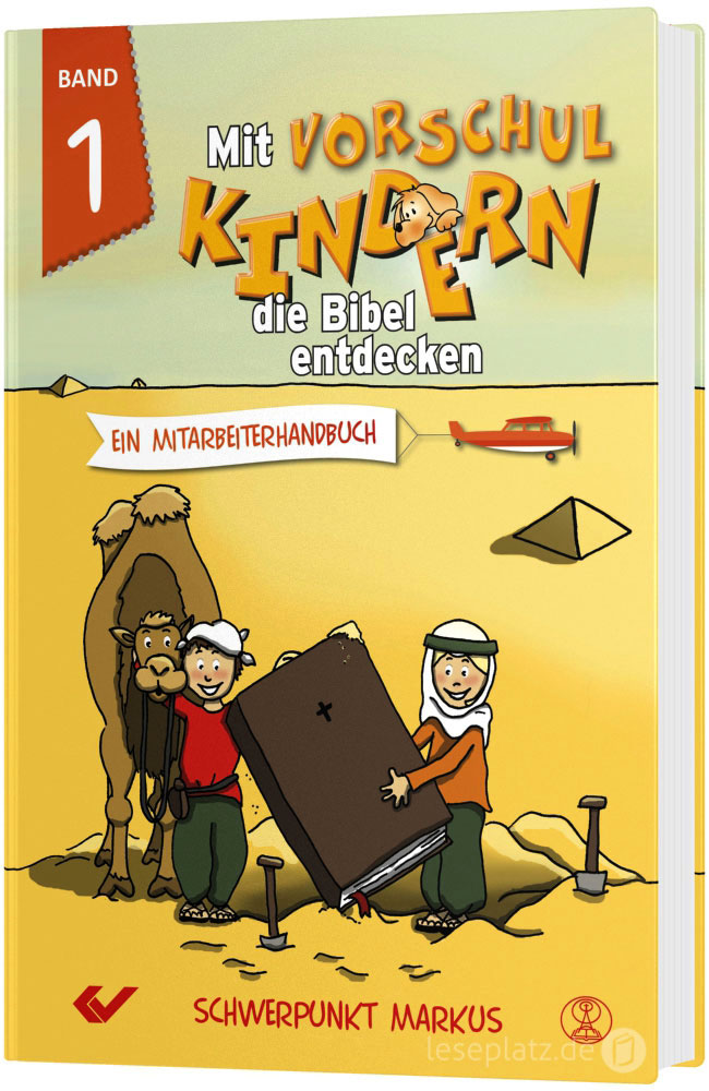Mit Vorschulkindern die Bibel entdecken - Band 1