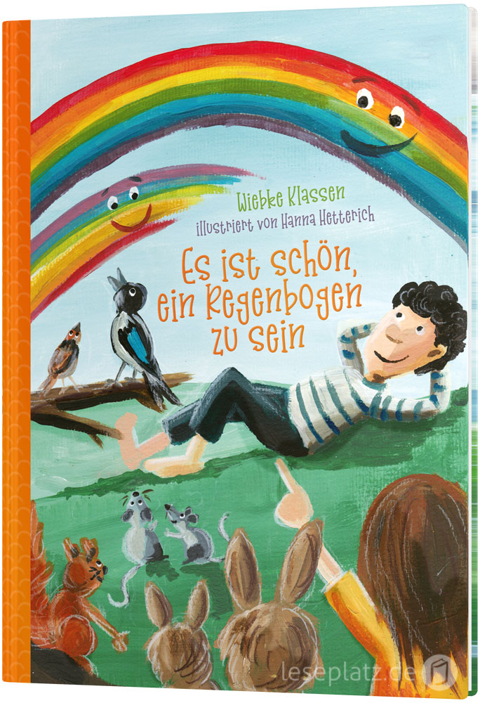 Es ist schön, ein Regenbogen zu sein