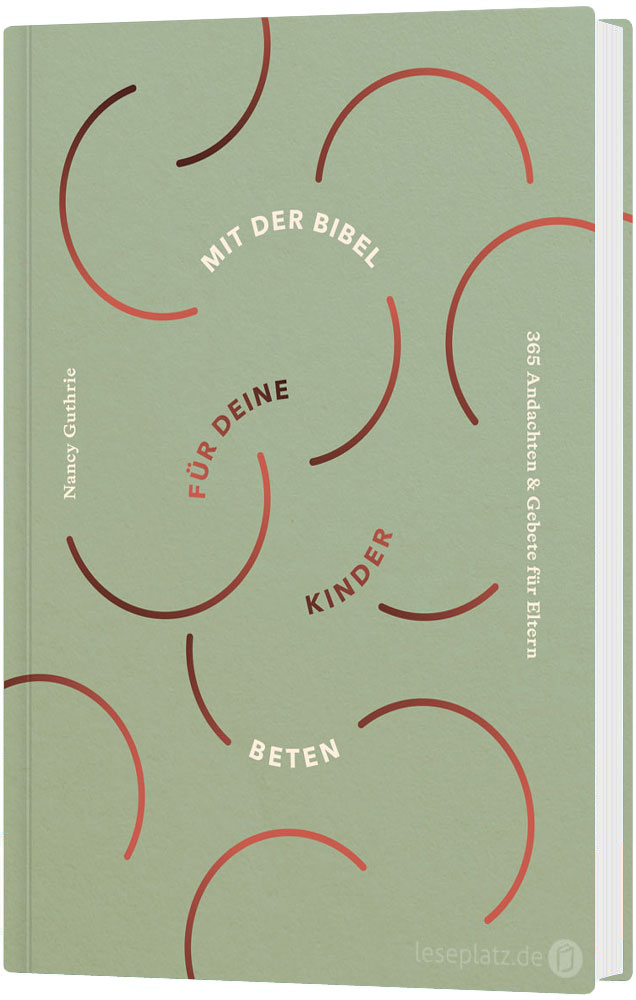 Mit der Bibel für deine Kinder beten