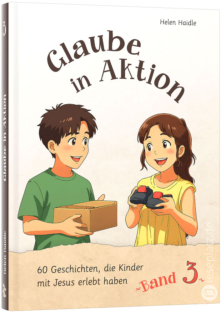 Glaube in Aktion - Band 3