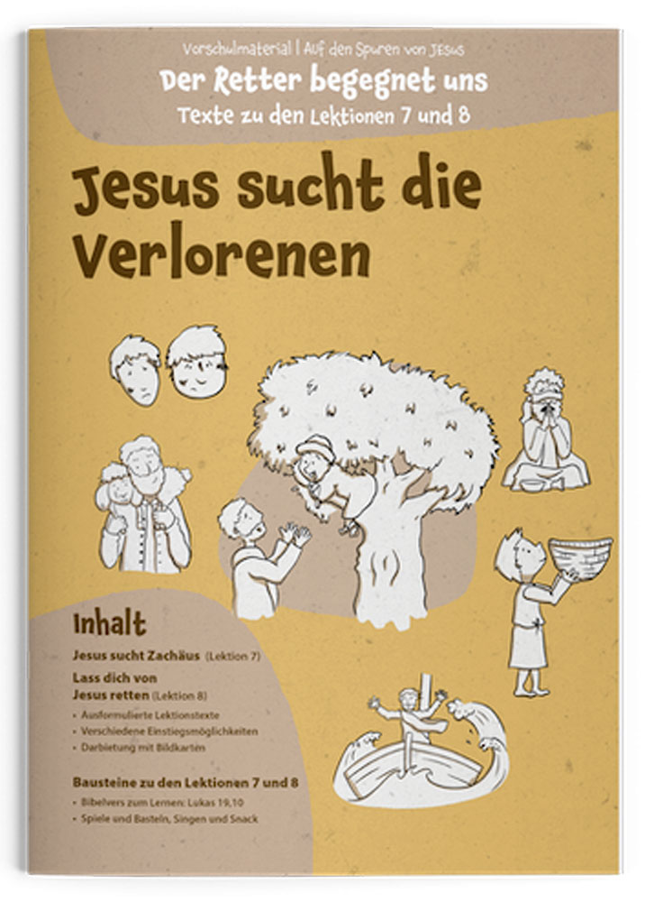 Auf den Spuren von Jesus - Der Retter begegnet uns - Vorschulmaterial