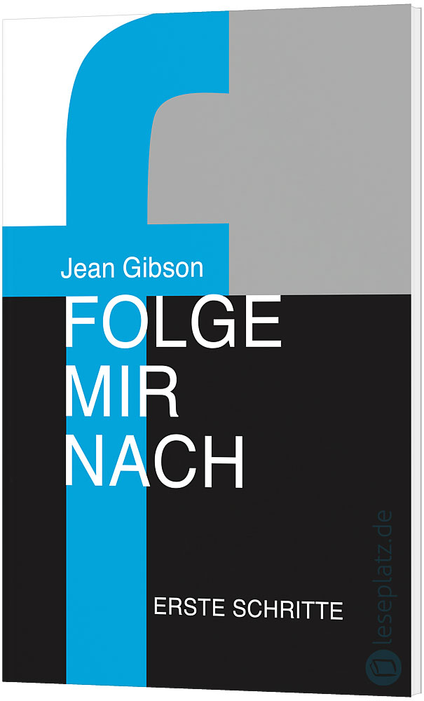 Folge mir nach - Erste Schritte