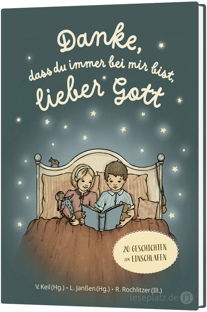 Danke, dass du immer bei mir bist, lieber Gott