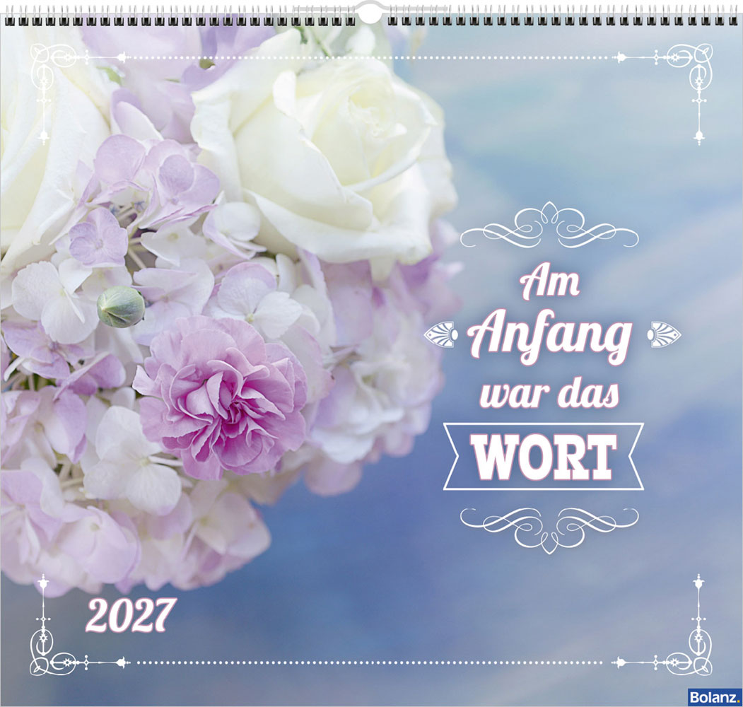 Am Anfang war das Wort 2027 - Wandkalender