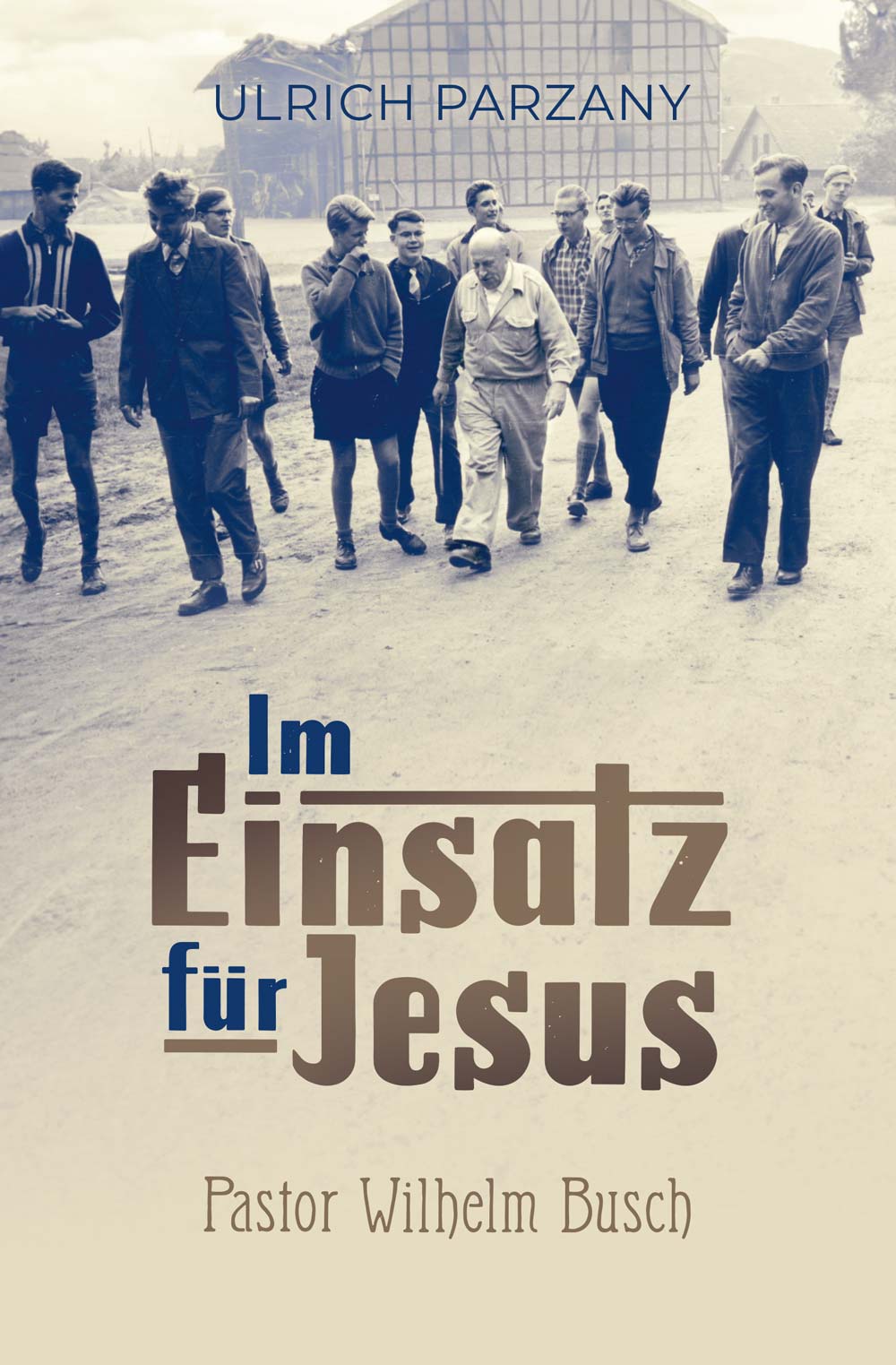 Im Einsatz für Jesus