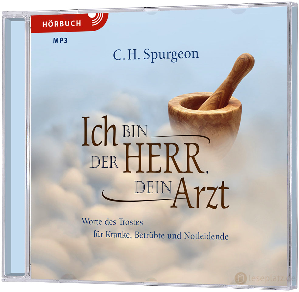 Ich bin der Herr, dein Arzt - Hörbuch (MP3)