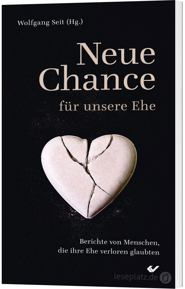 Neue Chance für unsere Ehe