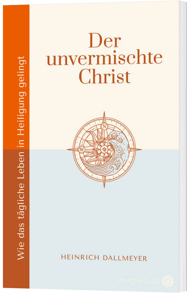 Der unvermischte Christ