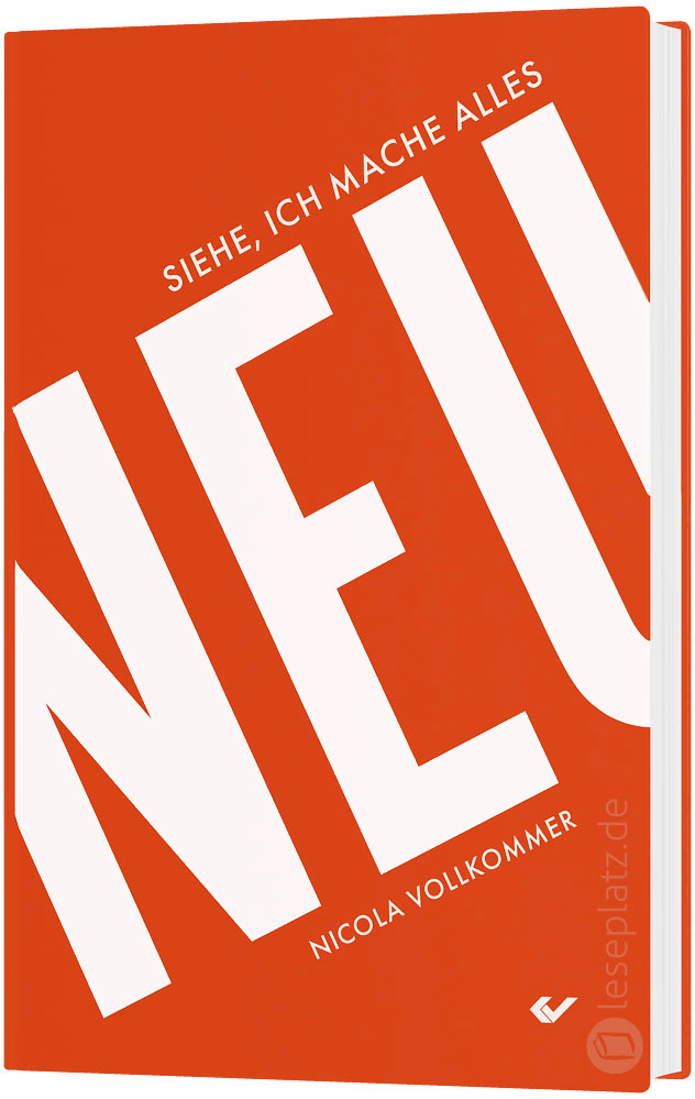 Siehe, ich mache alles neu