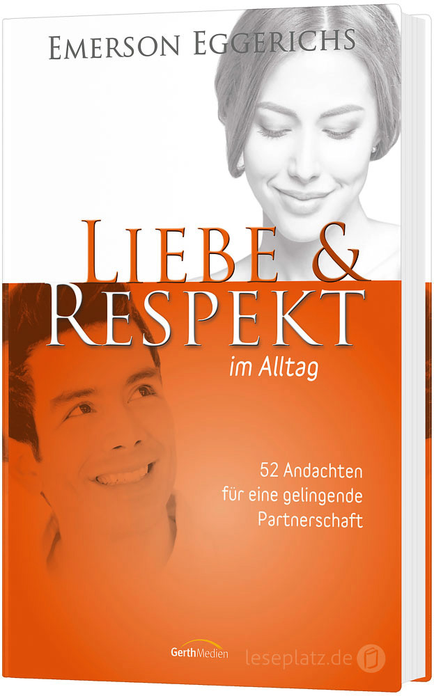 Liebe und Respekt im Alltag