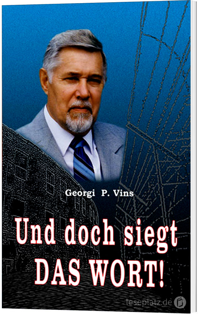 Und doch siegt DAS WORT!