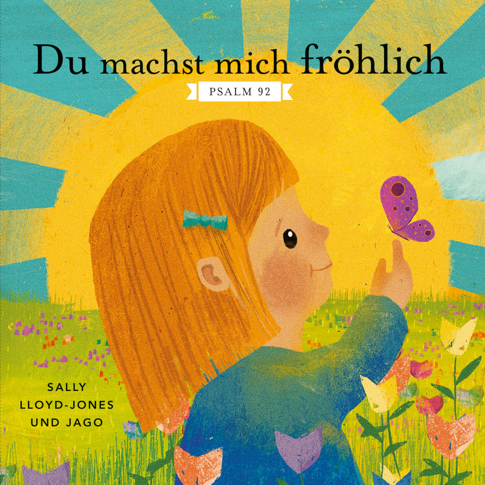 Du machst mich fröhlich