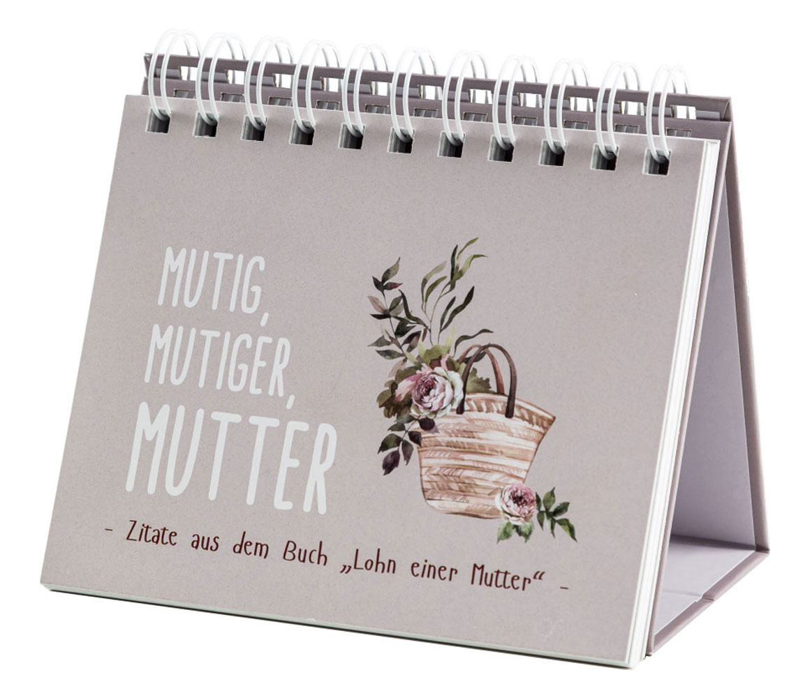 Mutig, Mutiger, Mutter - Aufstellbuch