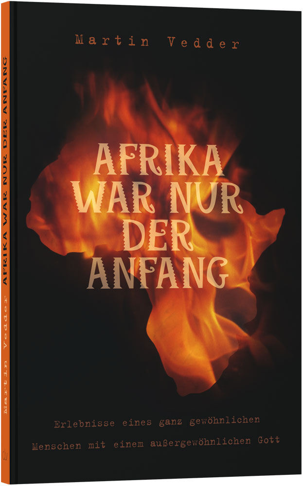 Afrika war nur der Anfang