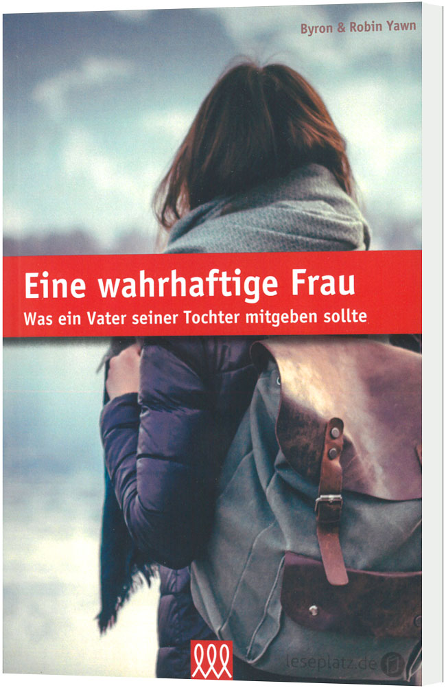 Eine wahrhaftige Frau